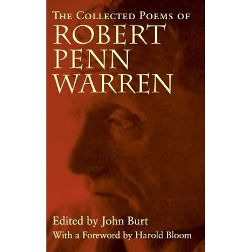 The Collected Poems of Robert Penn Warren - Hardcover