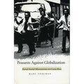 Peasants Against Globalization: Rural Social Movements in Costa Rica