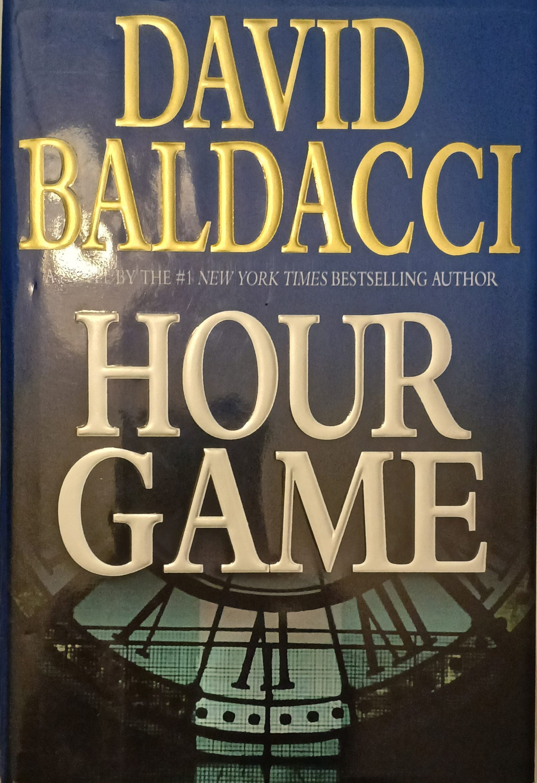 Hour Game by David Baldacci- Hardcover – 1st Printing October, 2004. Signed Copy