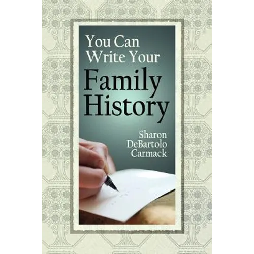 You Can Write Your Family History - Paperback