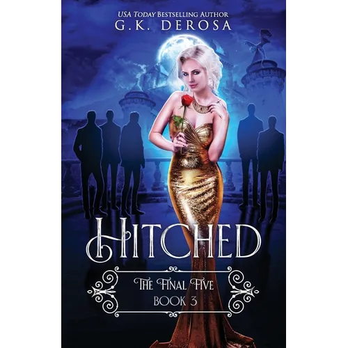 Hitched: The Final Five - Paperback