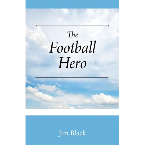 The Football Hero - Paperback