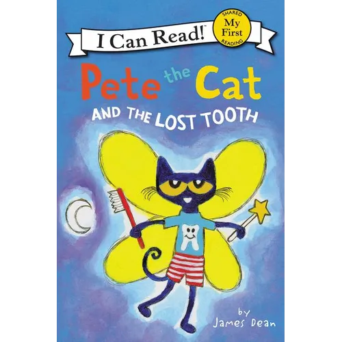 Pete the Cat and the Lost Tooth