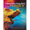 Flying Stars Feng Shui for Period 9
