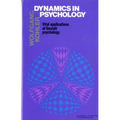 Dynamics in Psychology: Vital Applications of Gestalt Psychology