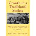 Growth in a Traditional Society: The French Countryside, 1450-1815