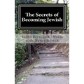 The Secrets of Becoming Jewish