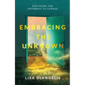Embracing the Unknown: Exploring the Pathways to Change