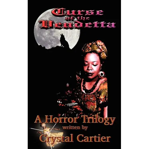 Curse of the Vendetta: Horror Trilogy - Paperback