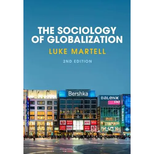 Sociology of Globalization - Hardcover