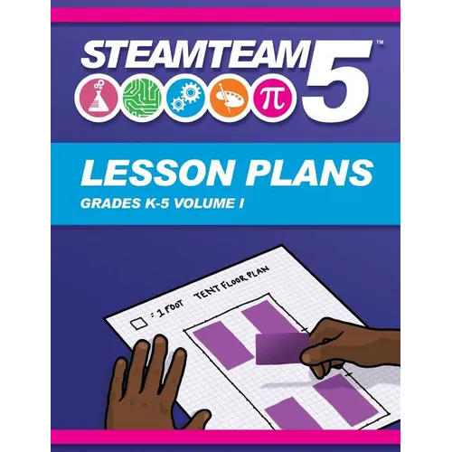 STEAMTEAM 5 STEM/STEAM Lesson Plans - Paperback