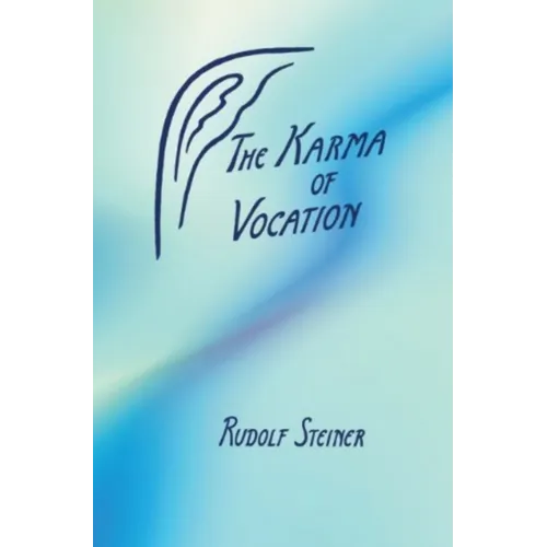 The Karma of Vocation: (Cw 172) - Paperback