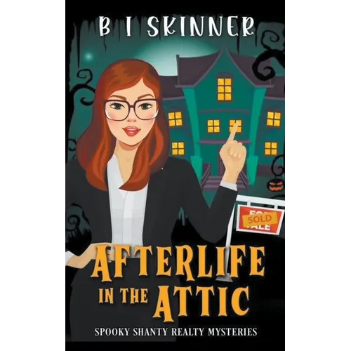 Afterlife in the Attic - Paperback