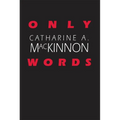 Only Words