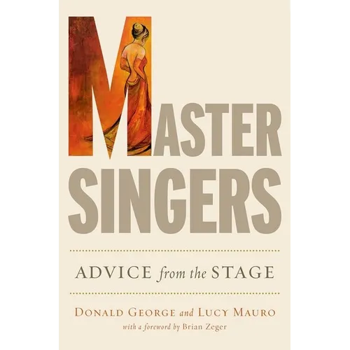 Master Singers: Advice from the Stage - Paperback
