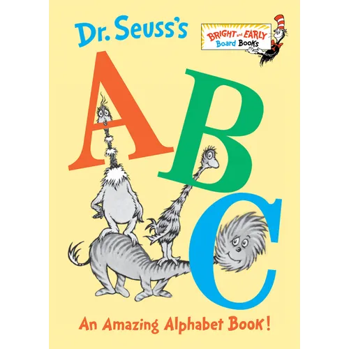 Dr. Seuss's ABC: An Amazing Alphabet Book! - Board Book