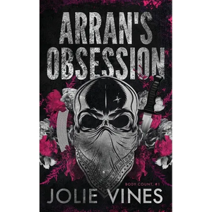 Arran's Obsession (Body Count, #1) Alternate Cover - Paperback