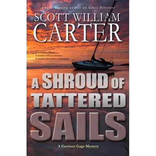 A Shroud of Tattered Sails: A Garrison Gage Mystery - Paperback