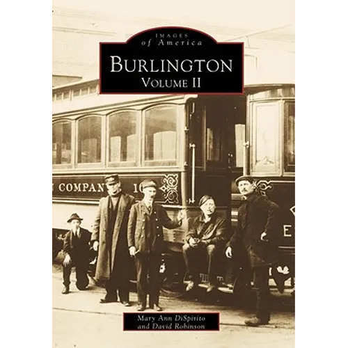 Burlington, Volume II - Paperback