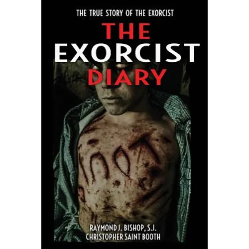 The Exorcist Diary: The True Story - Paperback