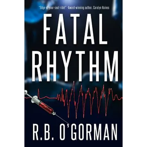 Fatal Rhythm: A Medical Thriller and Christian Mystery - Paperback