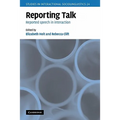 Reporting Talk: Reported Speech in Interaction