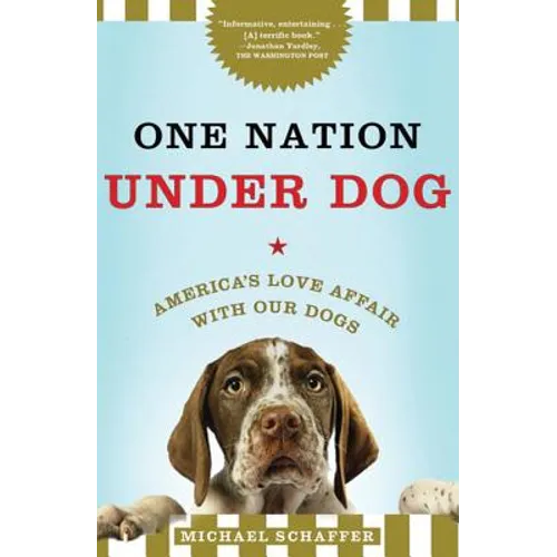 One Nation Under Dog - Paperback