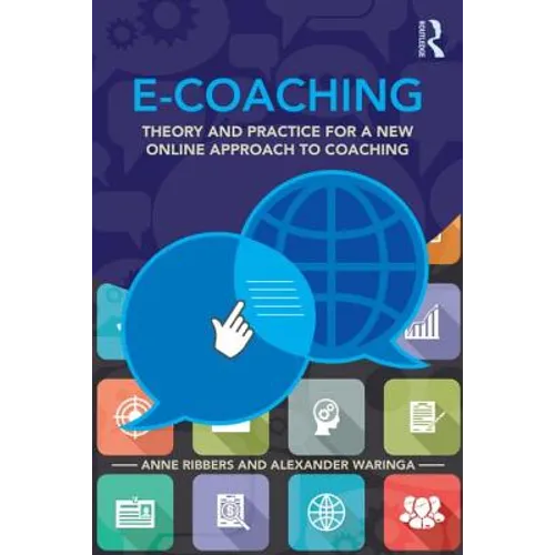 E-Coaching: Theory and Practice for a New Online Approach to Coaching - Paperback