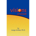 Visions Unusual