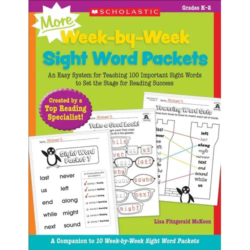 More Week-By-Week Sight Word Packets: An Easy System for Teaching 100 Important Sight Words to Set the Stage for Reading Success - Paperback