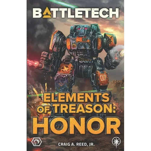 BattleTech: Elements of Treason: Honor - Paperback