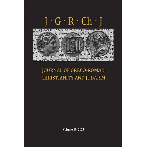 Journal of Greco-Roman Christianity and Judaism, Volume 19