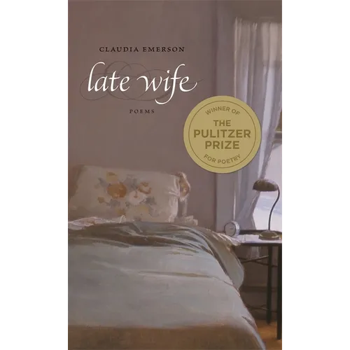 Late Wife: Poems - Paperback