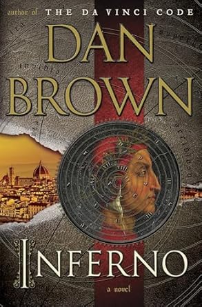 Inferno: A Novel by Dan Brown (Robert Langdon) Hardcover-1st ed., 2013