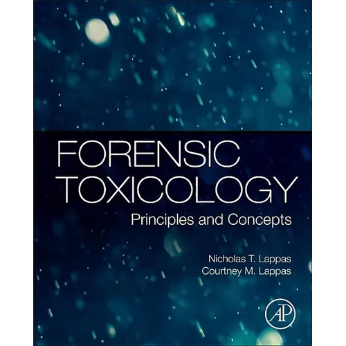 Forensic Toxicology: Principles and Concepts