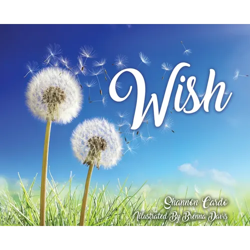 Wish - Hardcover