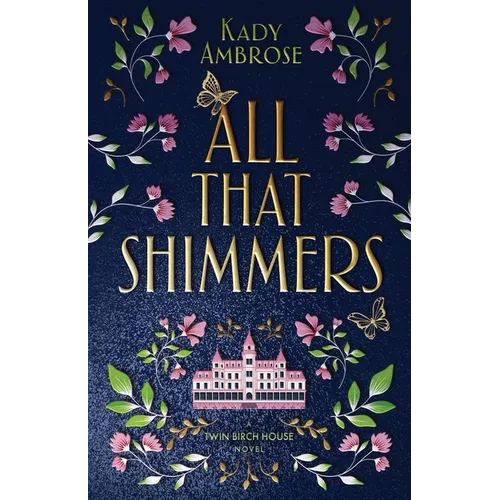 All That Shimmers - Paperback