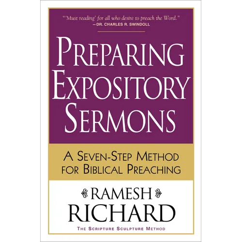 Preparing Expository Sermons: A Seven-Step Method for Biblical Preaching - Paperback