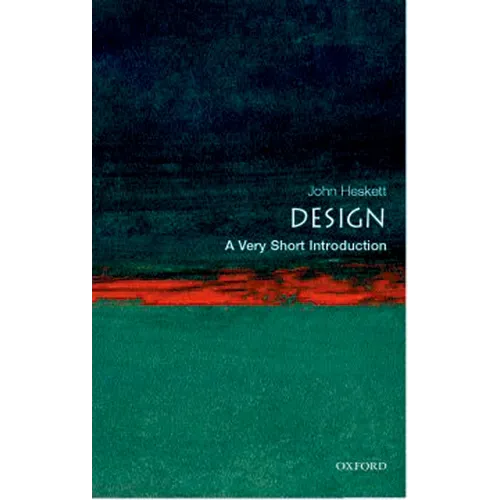 Design: A Very Short Introduction - Paperback