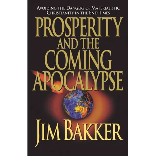 A Prosperity and the Coming Apocalyspe - Paperback
