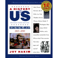 A History of Us: Reconstructing America: 1865-1890a History of Us Book Seven