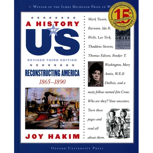 A History of Us: Reconstructing America: 1865-1890a History of Us Book Seven - Paperback
