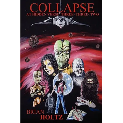 Collapse at Hidden Verse Three-Three-Two - Paperback