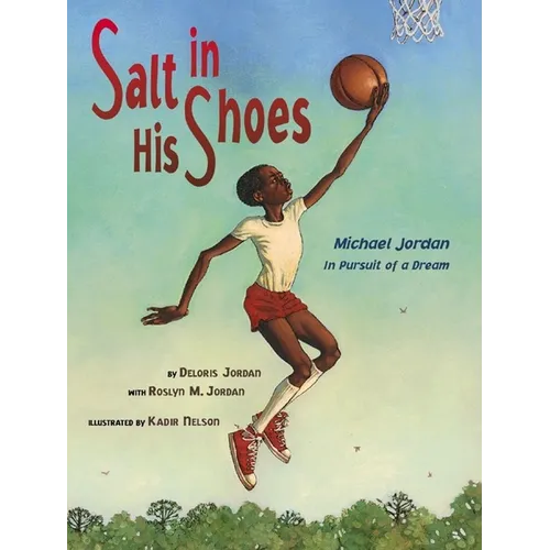 Salt in His Shoes: Michael Jordan in Pursuit of a Dream - Hardcover