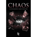 Chaos: I In the Shadows Chaos II Road to Recovery