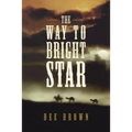 The Way To Bright Star