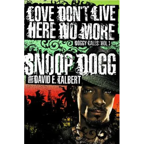 Love Don't Live Here No More: Book One of Doggy Tales - Paperback