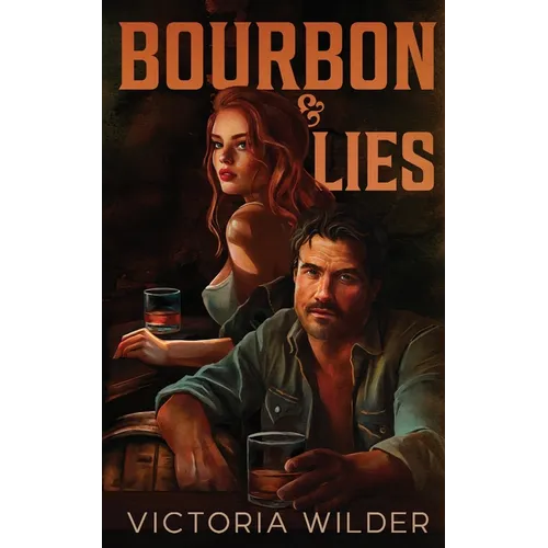 Bourbon & Lies - Paperback