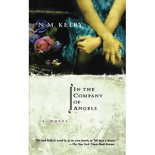 In the Company of Angels - Paperback
