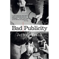Bad Publicity